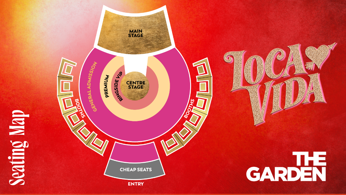 Loca Vida seating map for The Garden of Unearthly Delights, showing a circular theatre layout. The Main Stage is at the top, with a smaller Centre Stage surrounded by Ringside VIP and Premium seating. General Admission seating occupies the larger outer section, with booths positioned along both sides. Cheap Seats are located at the rear, closest to the entry.